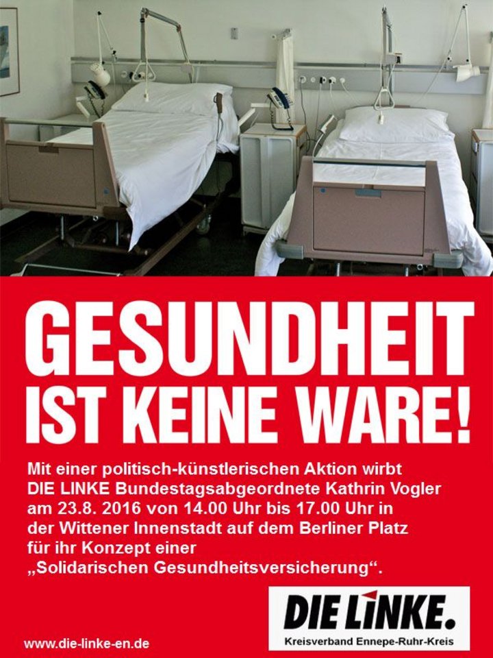 Gesundheit ist keine Ware Gesundheit ist keine Ware